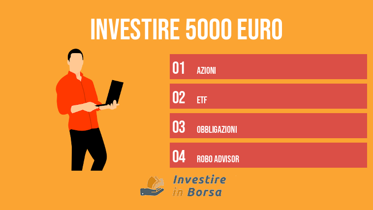 investire 5000 euro